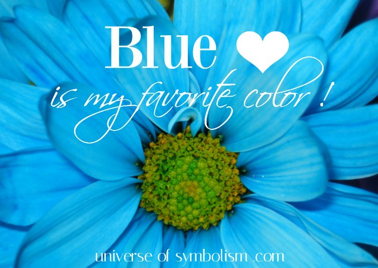 Favorite color. Коэльо голубого цвета. My favourite Colour is Blue. Blue Colour Symbolism. Blue Color meaning.